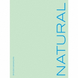 NATURAL ［CD+Blu-ray Disc+フォトブック］＜初回限定盤＞