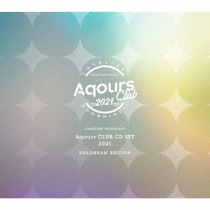 Aqours/֥饤!󥷥㥤!! Aqours CLUB CD SET 2021 HOLOGRAM EDITION 3CD+Blu-ray Disc+2DVD+ڥꥢ֥åϡס[LACM-34130]