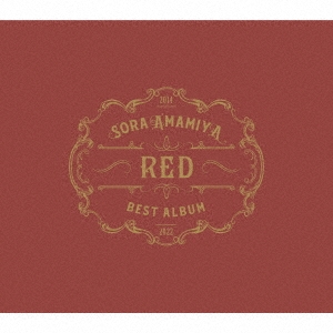 雨宮天 BEST ALBUM - RED - ［CD+Blu-ray Disc］＜初回生産限定盤＞