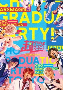 ARSMAGNA Special Tour 2021 「超グラデュエーションパーティー! in TOKYO FINAL」