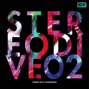 STEREO DIVE FOUNDATION/STEREO DIVE 02 CD+Blu-ray Discϡס[LACA-35937]