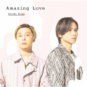 Amazing Love ［CD+Blu-ray Disc］＜初回盤A＞