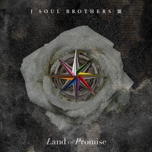  J SOUL BROTHERS from EXILE TRIBE/Land of Promise CD+3DVD[RZCD-77908B]
