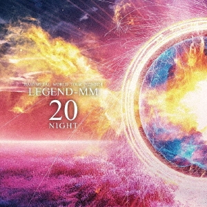 BABYMETAL WORLD TOUR 2023-2024 LEGEND - MM "20 NIGHT"＜完全生産限定盤＞