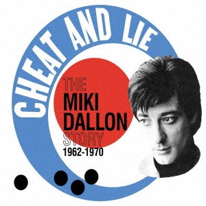 Miki Dallon/ȡɡ饤ߥ󡦥ȡ꡼(1962-1970)[CDSOL-71861]