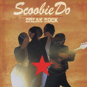 SCOOBIE DO/BREAK ROCK