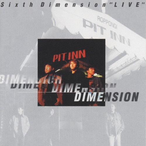 6th Dimension 'Live'