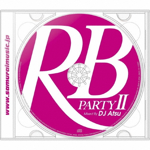 DJ ATSU/RB PARTY 2 Mixed By DJ ATSU[SMICD-132]