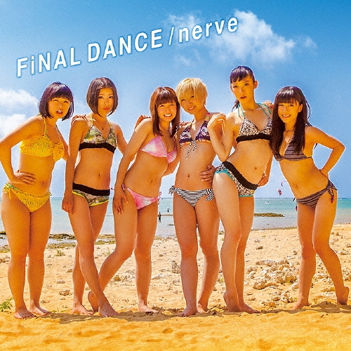 FiNAL DANCE/nerve
