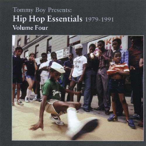 Tommy Boy Presents:Hip Hop Essentials 1979-1991 Volume Four