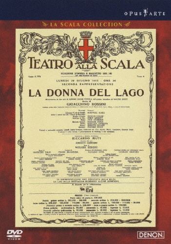 ロッシーニ: 歌劇「湖上の美人」ミラノ・スカラ座 1992 / リッカルド・ムーティ, ミラノ・スカラ座管弦楽団