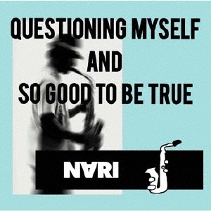 TOWER RECORDS ONLINE㤨NARI (SCAFULL KING/QUESTIONING MYSELF AND SO GOOD TO BE TURE[NIW-017]פβǤʤ2,750ߤˤʤޤ