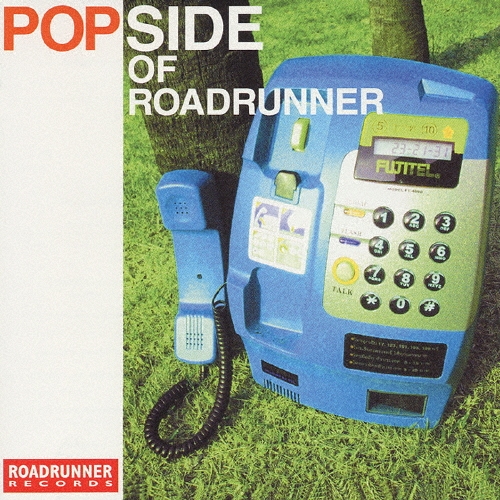 ポップ・サイド・オヴ・ロードランナー