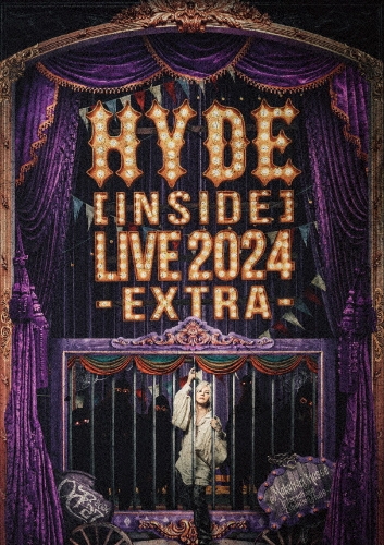 超熱 HYDE/HYDE [INSIDE] LIVE 2024 -EXTRA- ミュージシャン