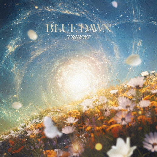 BLUE DAWN＜通常盤＞
