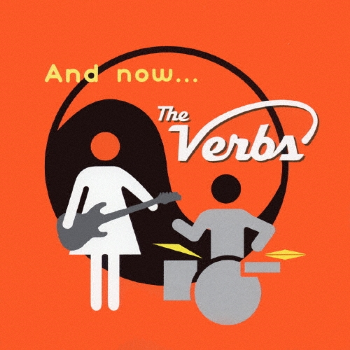 アンド・ナウ・・・ザ・ヴァーヴス