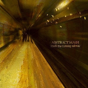 ABSTRACT MASH/󥵥ɡ˥󥰡֥[UXCL-1004]