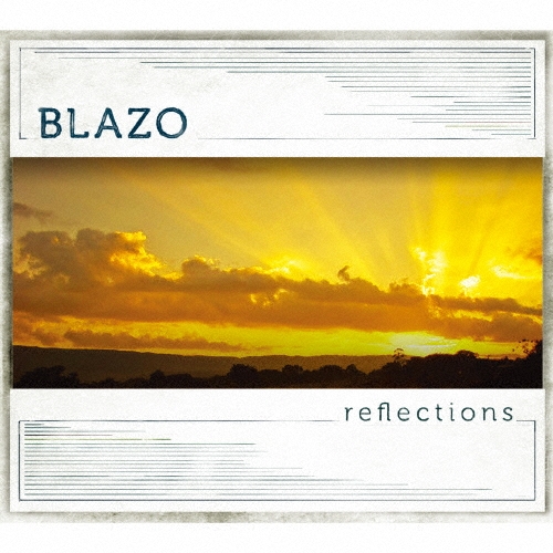 Blazo/reflections[FAMC-74]