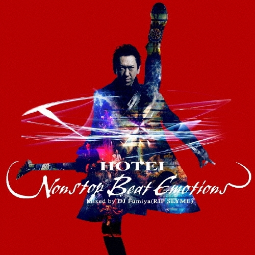 HOTEI Nonstop Beat Emotions Mixed by DJ Fumiya(RIP SLYME)