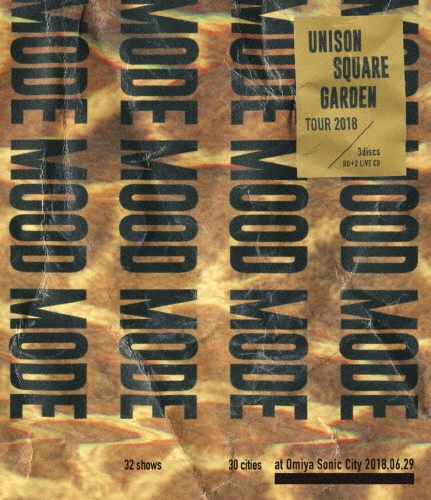UNISON SQUARE GARDEN TOUR 2018 MODE MOOD MODE at Omiya Sonic City 2018.06.29 [Blu-ray Disc+2CD]