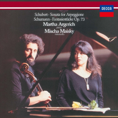 シューベルト:アルペジオーネ・ソナタ シューマン:幻想小曲集/民謡風の5つの小品