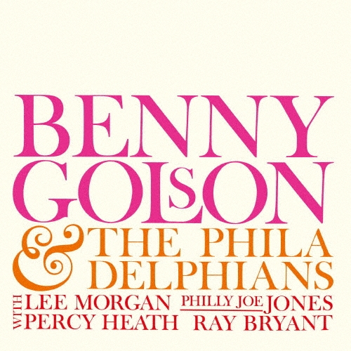 Benny Golson/٥ˡ륽&եǥե +4[UCCQ-3048]