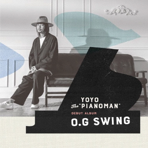 YoYo the "Pianoman"/O.G SWING[PWT-052]