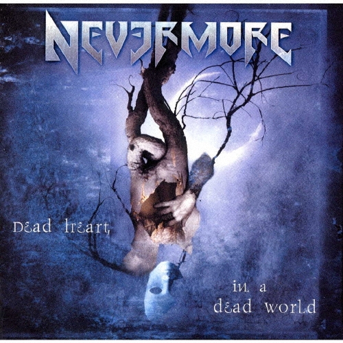 デッド・ハート，イン・ア・デッド・ワールド