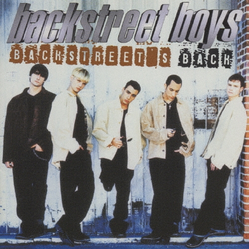☆バックストリート☆ Backstreet Boys/バックストリーツ・バック