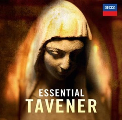 Essential Tavener Essential Tavener