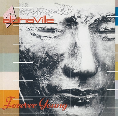 Alphaville/Forever Young