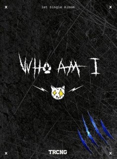 Who Am I: 1st Single (全メンバーサイン入りCD)＜限定盤＞