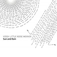YOSSY LITTLE NOISE WEAVER/Sun and Rain̸ס[HRLP160]