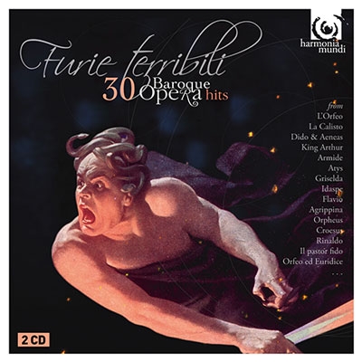 Furie Terribili - 30 Baroque Opera Hits