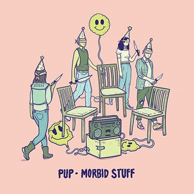 PUP/Morbid Stuff[5053847084]