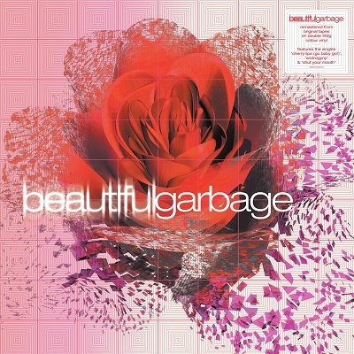 Beautiful Garbage (2021 Remaster - 2LP White Vinyl)＜限定盤＞