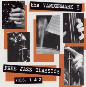 FREE JAZZ CLASSICS VOL. 1 & 2 FREE JAZZ CLASSICS VOL. 1 & 2