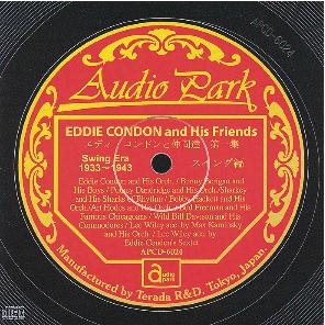Eddie Condon &His Orchestra/ǥɥã 1(1933-1943) ԡ[APCD-6024]