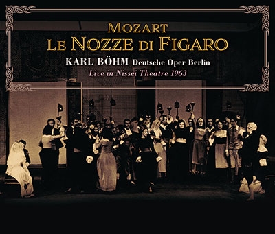 モーツァルト: 歌劇「フィガロの結婚」(全曲)