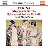 Spanish Classics - Turina: Piano Music Vol 3 / Jordi Maso Spanish Classics - Turina: Piano Music Vol 3 / Jordi Maso