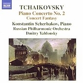Tchaikovsky: Piano Concerto No.2 Op.44/Concert Fantasia Op.56:Konstantin Scherbakov(p)/Dmitry Yablonsky(cond)/Russian Philharmonic Orchestra/etc