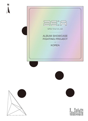 ZE:A [SPECTACULAR] ALBUM SHOWCASE～FIGHTING PROJECT in KOREA～