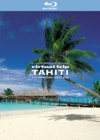 virtual trip TAHITI HD SPECIAL EDITION