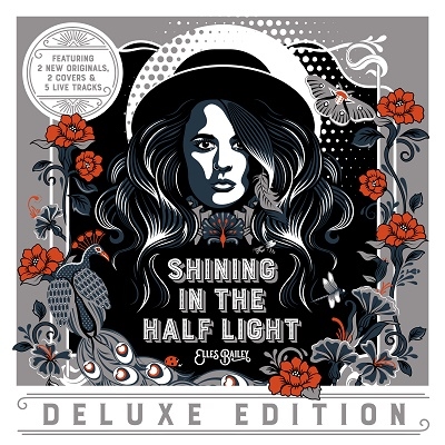 Shining in the Half Light (Deluxe Edition)