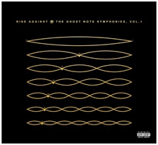 Rise Against/The Ghost Note Symphonies, Vol 1[6755804]
