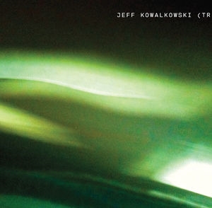 Jeff Kowalkowski Trio