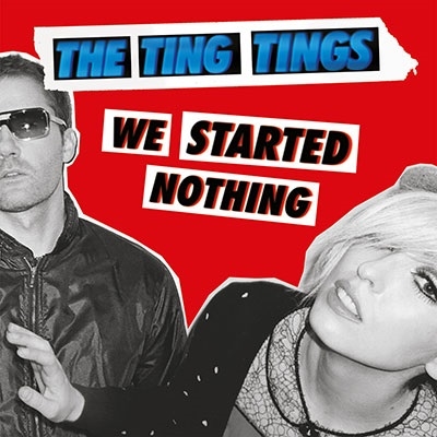 The Ting Tings/ウィ・スターテッド・ナッシング＜通常価格盤＞