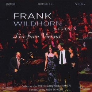 Frank Wildhorn & Friends : Live From Vienna