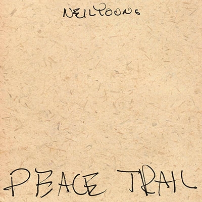 Neil Young/Peace Trail[9362491504]