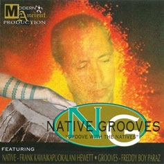 NATIVE GROOVES "GROOVE WITH THE NATIVES" (Colored Vinyl)＜レコードの日対象商品/限定盤＞